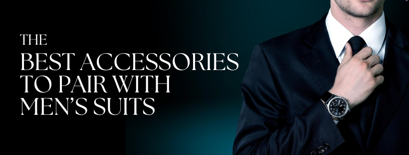The Best Accessories to Pair With Men’s Suits